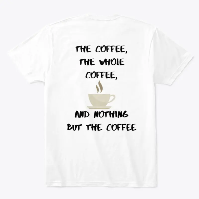 Coffee T-Shirt