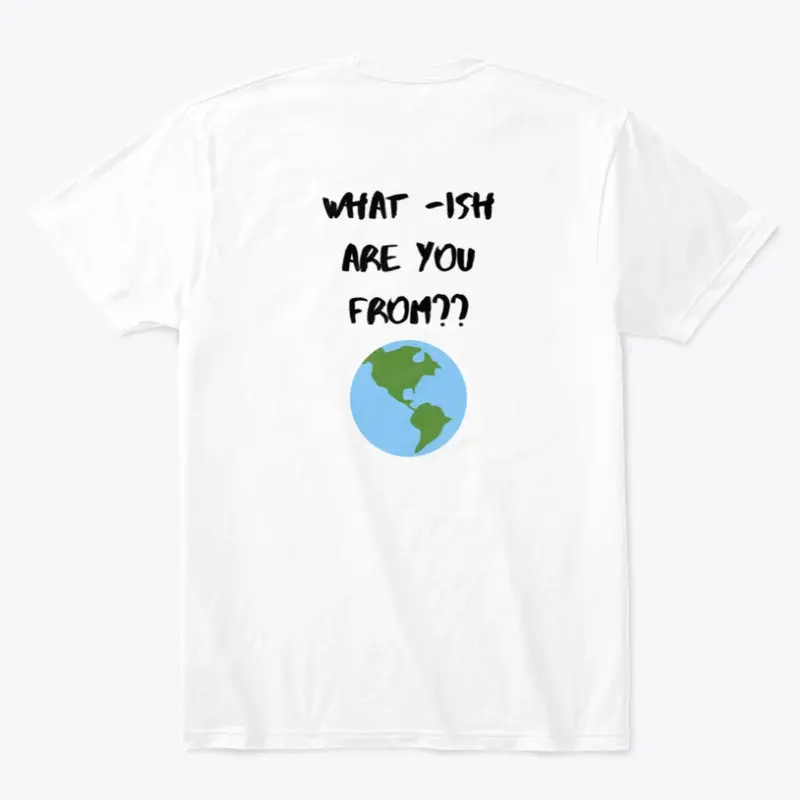 What -Ish T-Shirt - Black Letter